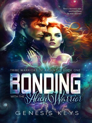 cover image of Bonding with the Alien Warrior